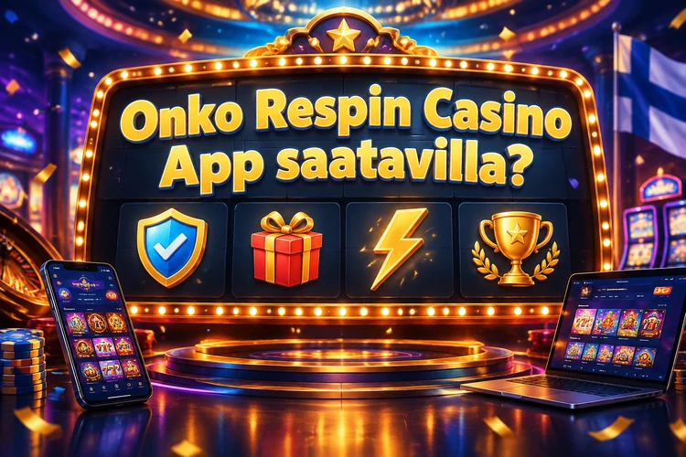 Onko Respin Casino App saatavilla?